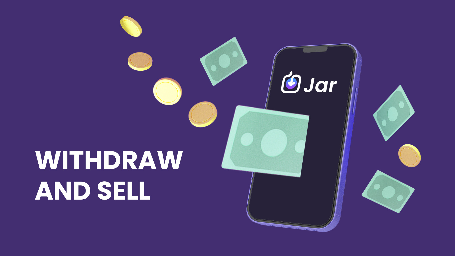 How to Withdraw Money from Jar App